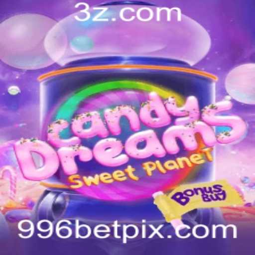 CandyDreamsSweetPlanet: Uma Aventura Doce e Empolgante com 996bet