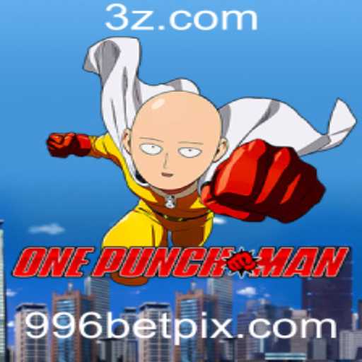 Explorando o Universo de OnePunchMan: Regras e Detalhes do Jogo com 996bet