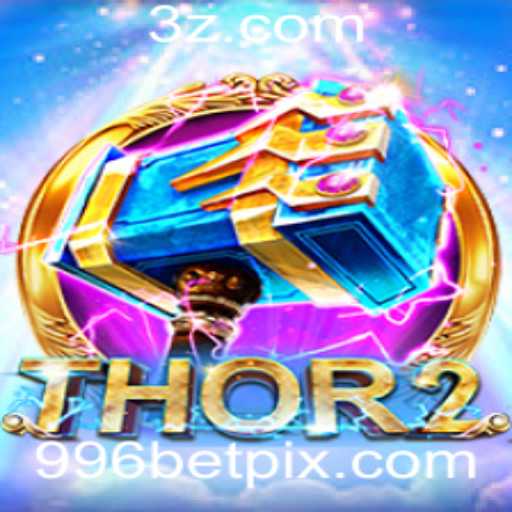 Descubra Thor2: Uma Jornada Épica no Universo 996bet